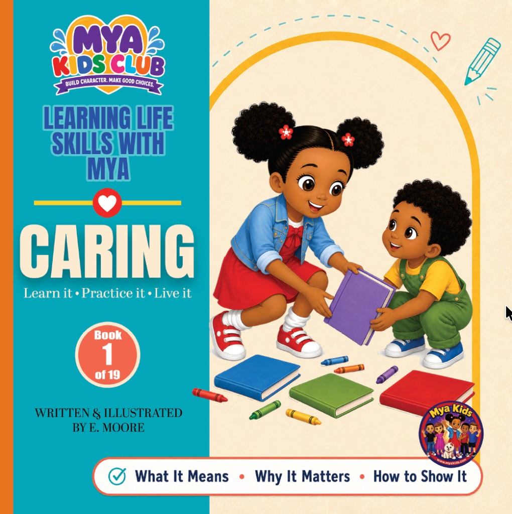 Learning Life Skills with Mya: Caring book cover